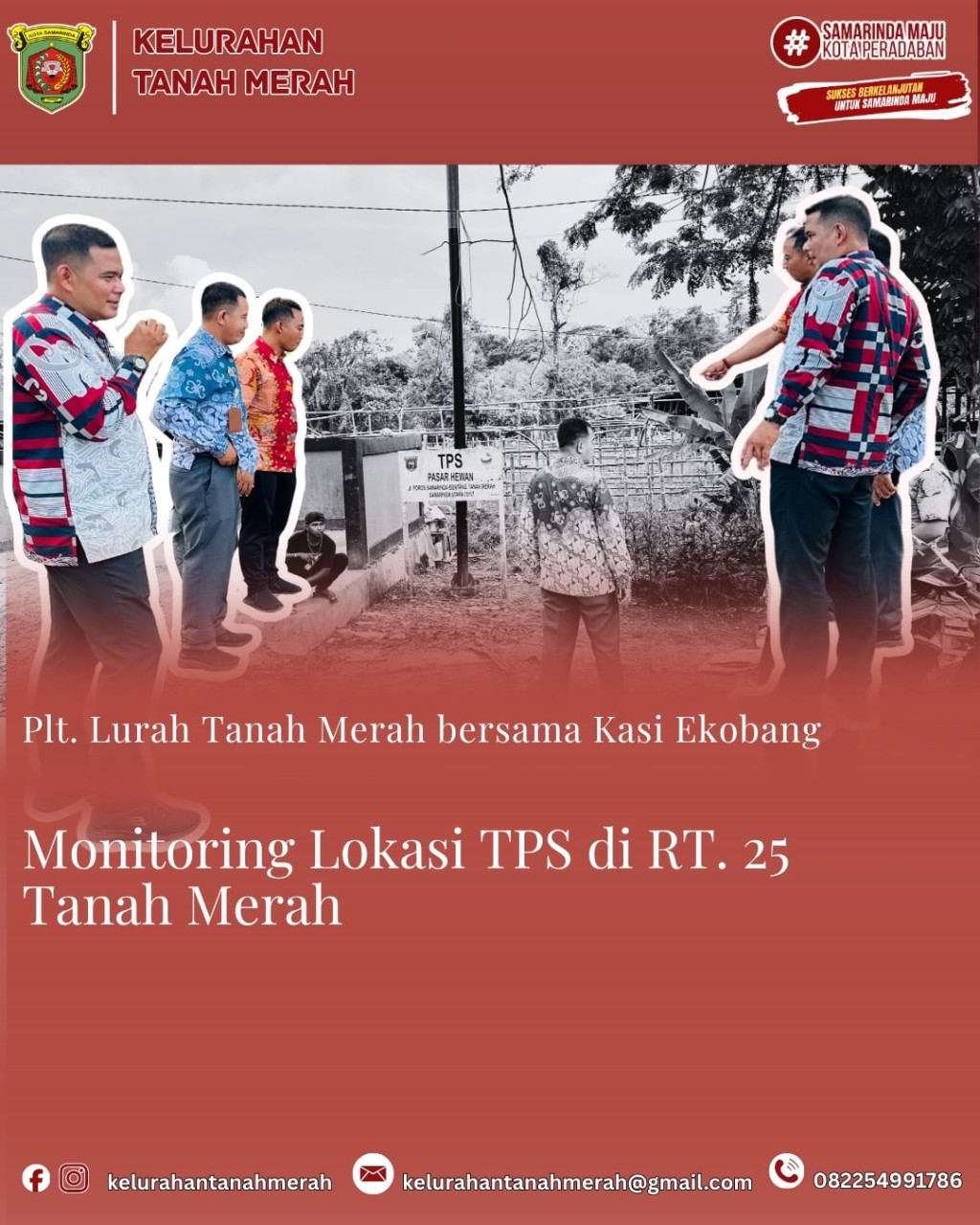 Monitoring Lokasi TPS di RT 25 Kelurahan Tanah Merah