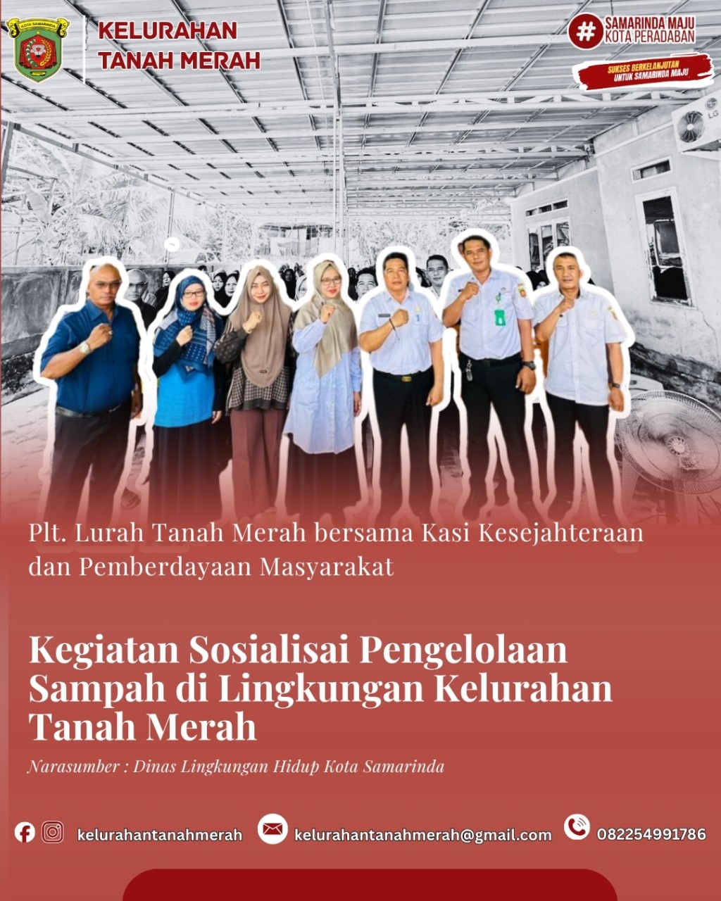 Kegiatan Sosialisasi Pengelolaan Sampah di Lingkungan Kelurahan Tanah Merah
