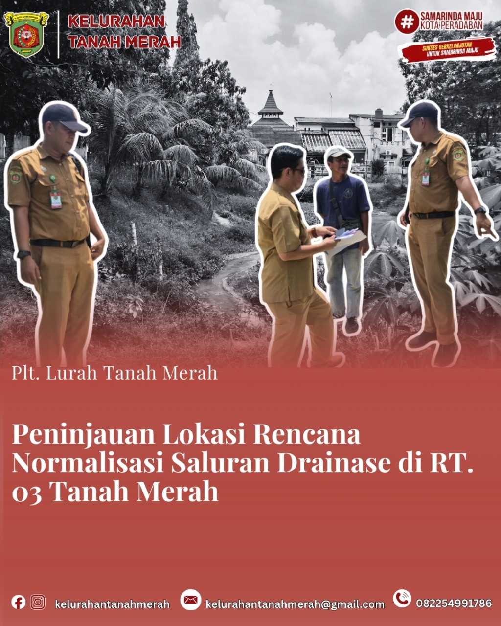Peninjauan Lokasi Rencana Normalisasi Saluran Drainase di RT 03 Tanah Merah