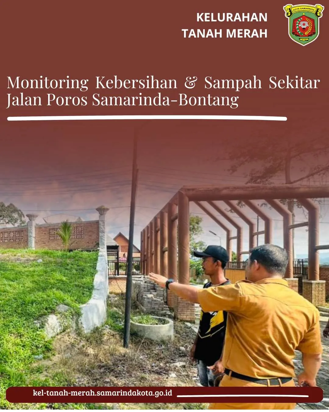 Monitoring Kebersihan Lingkungan dan Penanganan Sampah di Jalan Poros Samarinda–Bontang