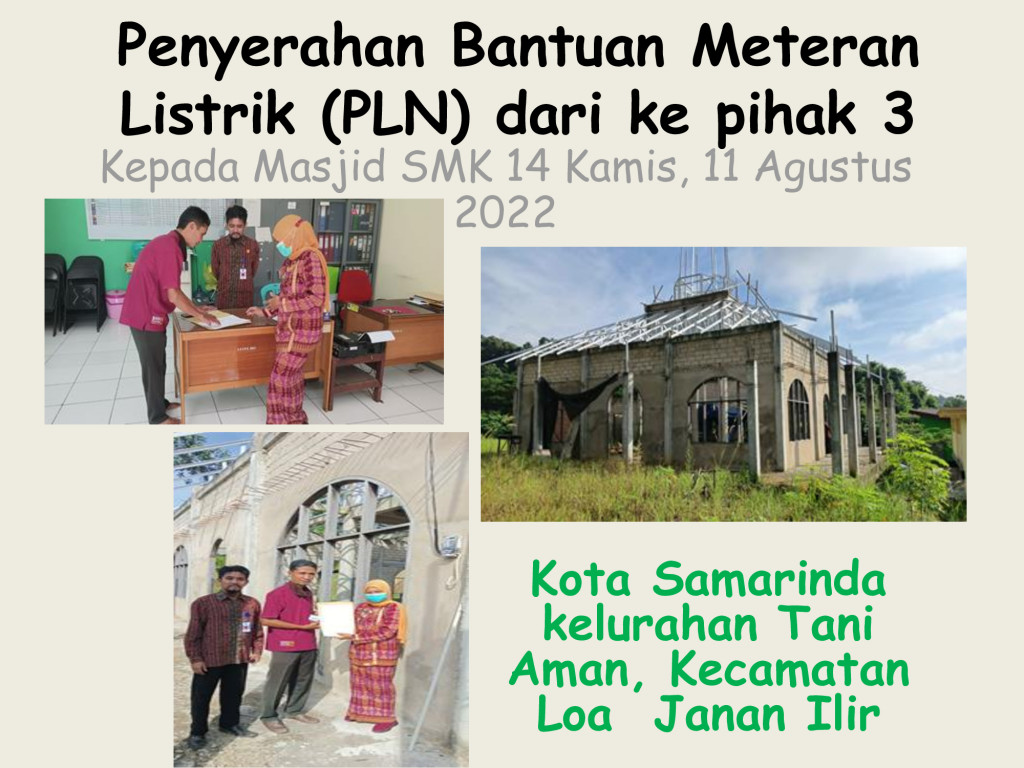 Penyerahan bantuan meteran listrik (PLN) dari ke pihak 3 kepada masjid smk 14 samarinda