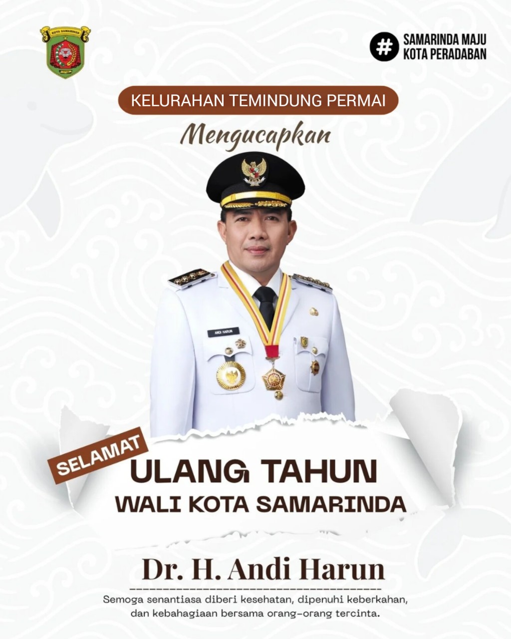 DOA DAN HARAPAN TERBAIK DARI KELURAHAN TEMINDUNG PERMAI UNTUK ULANG TAHUN WALI KOTA SAMARINDA