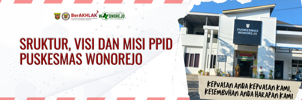 STRUKTUR,VISI DAN MISI PPID PUSKESMAS WONOREJO